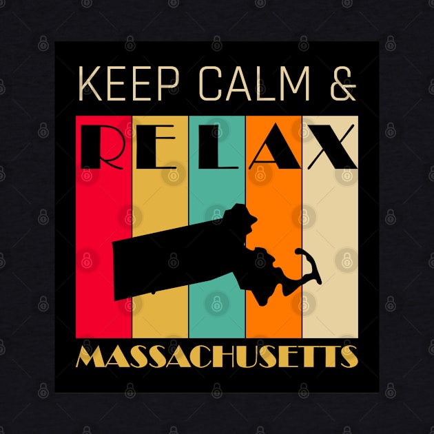 MASSACHUSETTS - US STATE MAP - KEEP CALM & RELAX by LisaLiza